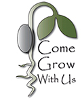 Come Grow With Us